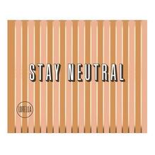Stay Neutral (Lurella)
